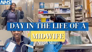 VLOG: DAY IN THE LIFE OF A MIDWIFE - 12 HOUR NIGHT SHIFT ON THE ANTENATAL WARD