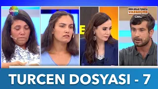 Turcen Dosyası - 7 | Didem Arslan Yılmaz'la Vazgeçme