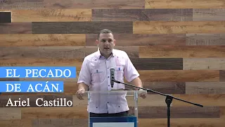 “El pecado de Acán” – Ariel Castillo.