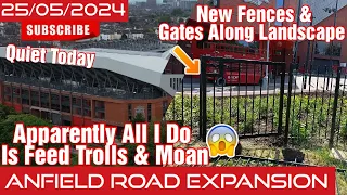 Anfield Road Expansion 25/05/2024