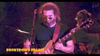 Grateful Dead – Brokedown Palace – 1977