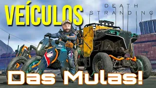 Death Stranding - COMO CONSEGUIR UM VEÍCULO DAS MULAS.