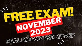 Free Real Estate Exam Practice Exam (November 2023)