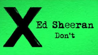 Ed Sheeran - Don't (Sped Up)