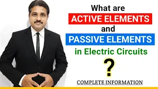 WHAT ARE ACTIVE ELEMENTS AND PASSIVE ELEMENTS IN ELECTRIC CIRCUITS @TIKLESACADEMYOFMATHS