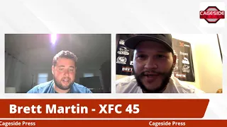 XFC 45: Brett Martin loves to fight, talks being a full time fighter and full work week