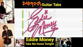 Take Me Home Tonight - Eddie Money - Guitar + Bass TABS Lesson