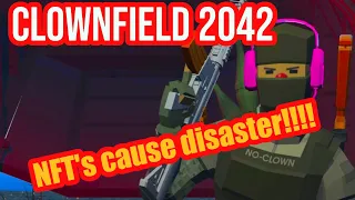 Will nft art cause a cryptocrash ???? Clownfield 2042 gameplay