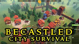 BECASTLED - New CITY SURVIVAL FULL GAME || Strategy City Builder Defense 2021