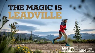 The Magic is Leadville