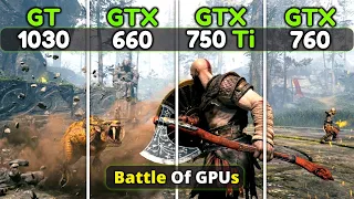 GT 1030 vs GTX 660 vs GTX 750 Ti vs GTX 760 | GPUs Battle🔥