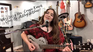 Who's Sorry Now - Connie Francis Cover By Ashley LeBlanc