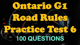 Ontario G1 Road Rules Practice Test 6 [100 Q/A]