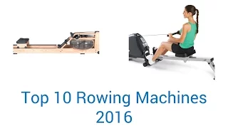 10 Best Rowing Machines 2016