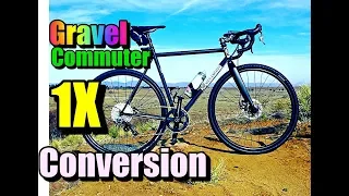 Gravel/Commuter 1x Conversion