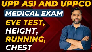 MEDICAL EXAM IN UPP ASI CLERK AND COMPUTER OPERATOR GRADE A | UP POLICE ASI CLERK UPPCO LATEST NEWS