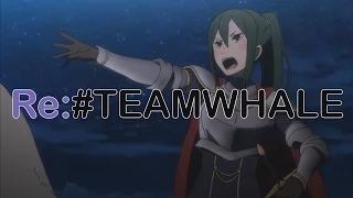 Re:#TeamWhale (Re:Zero Abridged Parody)