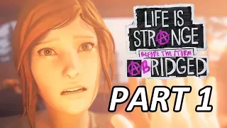 LiS: BEFORE THE STORM ABRIDGED EPISODE 1: The Price of More-Than-Friendship