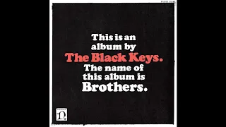 The Black Keys "Ten Cent Pistol" Remastered 10th Anniversary Edition [Official Audio]