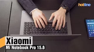 Xiaomi Mi Notebook Pro 15.6 — обзор ноутбука