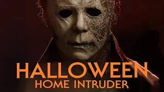 Halloween: Home Intruder | a Halloween Fan Film