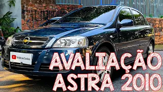 Avaliação Chevrolet Astra 2010 - Um dos melhores carros usados no mercado!