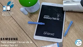 Tuto remplacer l'écran de la Samsung Galaxy Tab S2