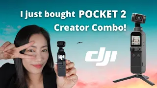 I bought DJI POCKET 2 Creator Combo !