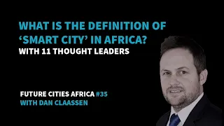 What is the Definition of a ‘Smart City’ in Africa?