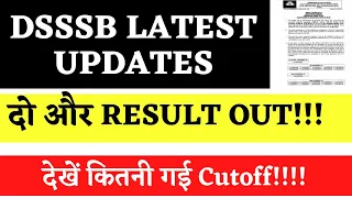 DSSSB RESULT NOTICE 2021 || #dsssb latest update || CUTOFF || DECLARATION OF MARKS