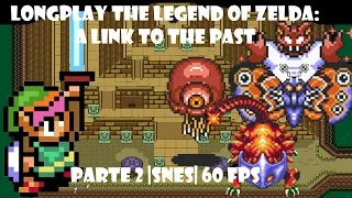 #Longplay The Legend of Zelda: A link to the past |Part 2| Snes 60fps