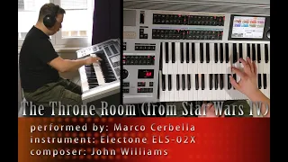 The Throne Room (Star Wars) - perf. by Marco Cerbella - J. Williams (Electone, ELS-02X)