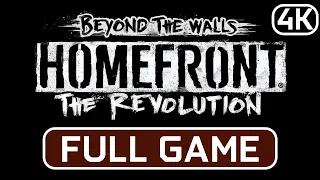 HOMEFRONT REVOLUTION : BEYOND THE WALLS - Game Movie Gameplay Walkthrough Full Game [4K Ultra]