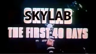 SKYLAB 1 - The first 40 DAYS - Launched May 1973 with severe damage. Lasted 171 days