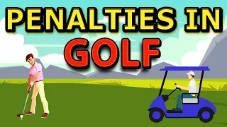 ⛳️ 🏌️‍♀️ Penalties in Golf : Penalty in Golf For Beginners EXPLAINED : Golf Rules