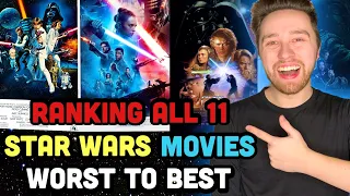 All 11 Star Wars Movies Ranked Worst To Best (w/ Rise of Skywalker)
