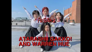 ATARASHII GAKKO! & Warren Hue - Freaks 新しい学校のリーダーズ Dance Cover | AKF Dance Studio