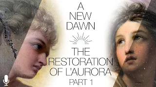 A New Dawn: The Restoration of L'Aurora Part 1