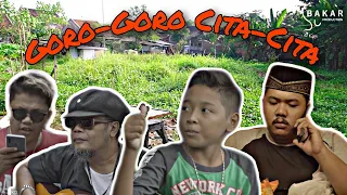 Bakar Eps 12 : Goro - Goro Cita - Cita