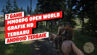 7 Game MMORPG Open World Terbaik Android 2023 | Baru Rilis