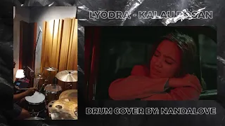 LYODRA - KALAU BOSAN - DRUM COVER