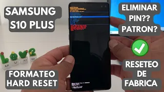 Como Formatear Samsung Galaxy S10 Plus / Hard Reset / Eliminar todo tipo de Bloqueo / Facil?? 100%