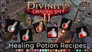 Divinity Original Sin II - Crafting - Healing Potion Recipes