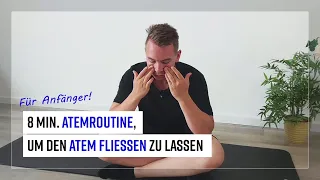 8 Min. ATEMROUTINE für Anfänger | Den ganzen Körper mit Sauerstoff durchfließen lassen