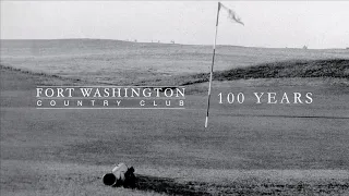 Fort Washington Country Club: 100 Years