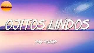 🎵 Bad Bunny ft. Bomba Estéreo - Ojitos Lindos | Maluma, Rauw Alejandro, KAROL G (LetraLyrics)