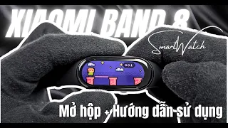 Mở hộp Xiaomi Mi Band 8 bản quốc tế