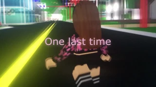 One last time Roblox