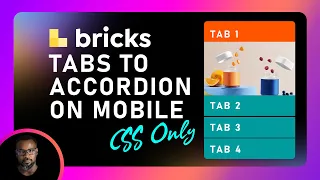 Switch Bricks Builder Nestable Tabs to accordion on mobile with Advance CSS Grid layout.