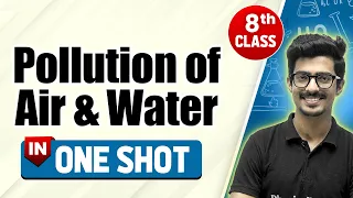 Pollution of Air and Water in One Shot | CBSE Class 8th | Pariksha Abhyas